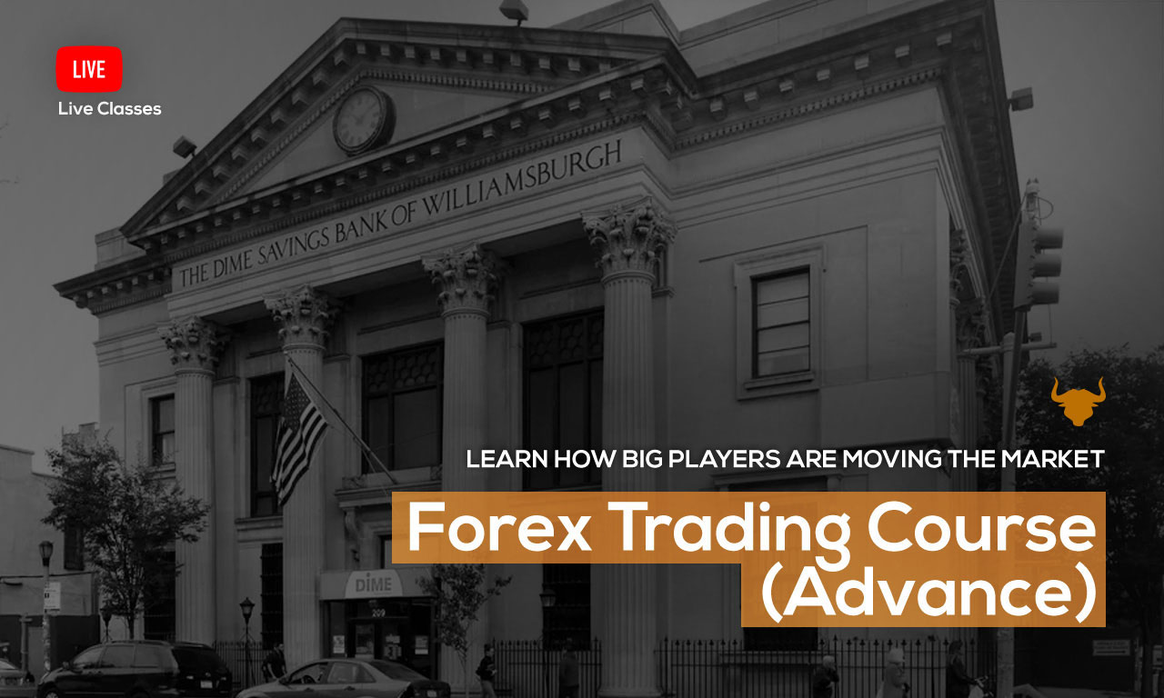 Forex Trading Advance Course Level -1 (Recorded)